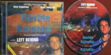 Geride Kalanlar - Left Behind (2000) Orijinal VCD Film Satış