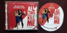 Bütün Kızlar çıldırmış Olmalı - All Babes Want to Kill Me (2005) Orijinal VCD Film Satış