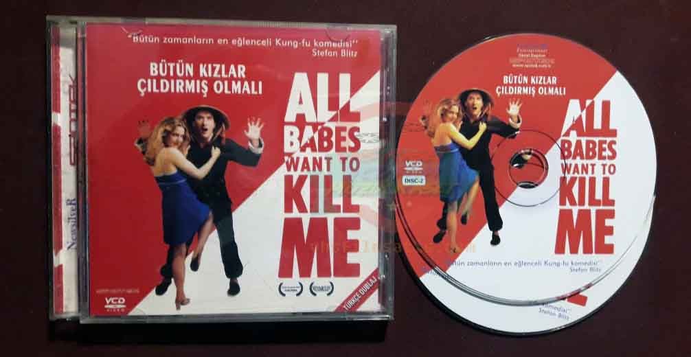 Bütün Kızlar çıldırmış Olmalı - All Babes Want to Kill Me (2005) Orijinal VCD Film Satış